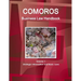 Comoros Business Law Handbook Volume 1 Strategic Information and Basic Laws