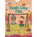 Feels Like Fall