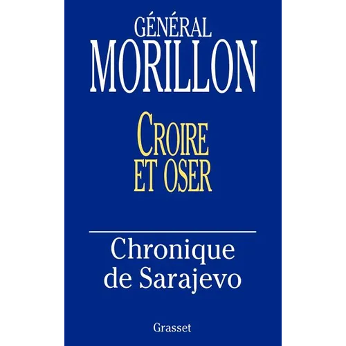 Croire et oser