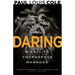 Daring: A Call to Courageous Manhood