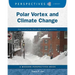 Polar Vortex and Climate Change