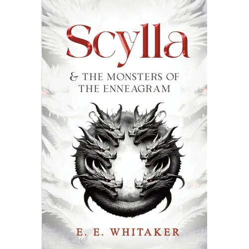 Scylla & The Monsters of the Enneagram