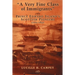 A Very Fine Class of Immigrants: Prince Edward Island's Scottish Pioneers 1770-1850