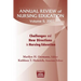 Annual Review of Nursing Education, Volume 5, 2007: Challenges and New Directions in Nursing Education