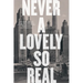 Never a Lovely So Real: The Life and Work of Nelson Algren