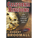 California Kingdoms: A Story of the Gold Rush