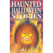 Haunted Halloween Stories: 13 Chilling Read-Aloud Tales