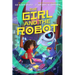 The Girl and the Robot