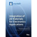 Integration of 2D Materials for Electronics Applications