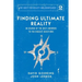 Finding Ultimate Reality: In Search of the Best Answers to the Biggest Questions