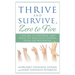 Thrive and Survive, Zero to Five: 2 Sisters, 14 Children, and What We Wish We'd Known from the Beginning