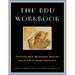 The BDD Workbook: Overcome Body Dysmorphic Disorder and End Body Image Obsessions [With 20 Worksheets]