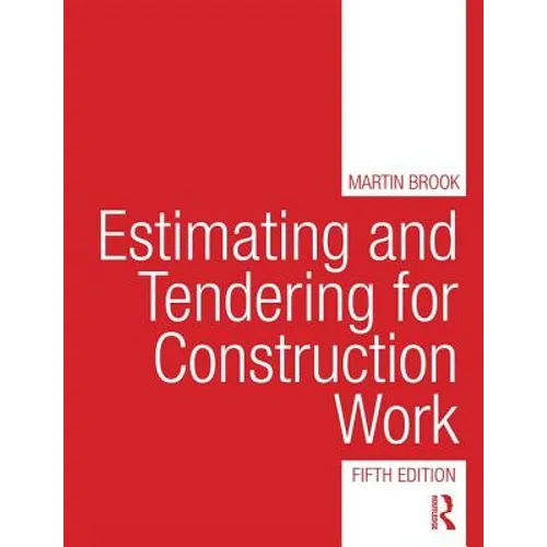 Estimating and Tendering for Construction Work