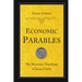 Economic Parables: The Monetary Teachings of Jesus Christ