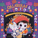 Calaveras and Torito: A Bilingual Day of the Dead Adventure