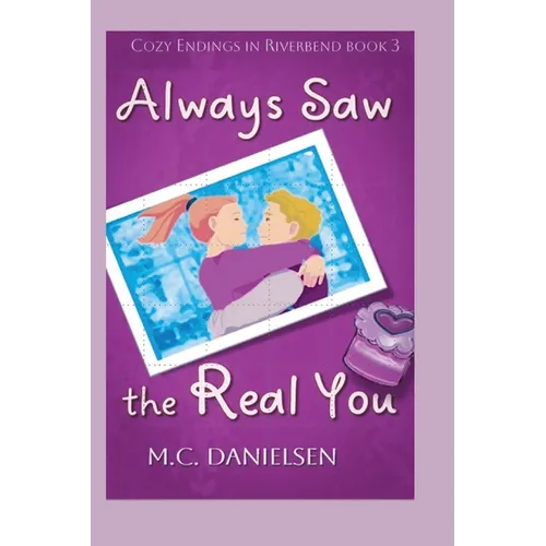 Always Saw the Real You