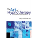 The Art of Hypnotherapy: Mastering Client-Centered Techniques