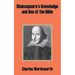 Shakespeare's Knowledge and Use of the Bible