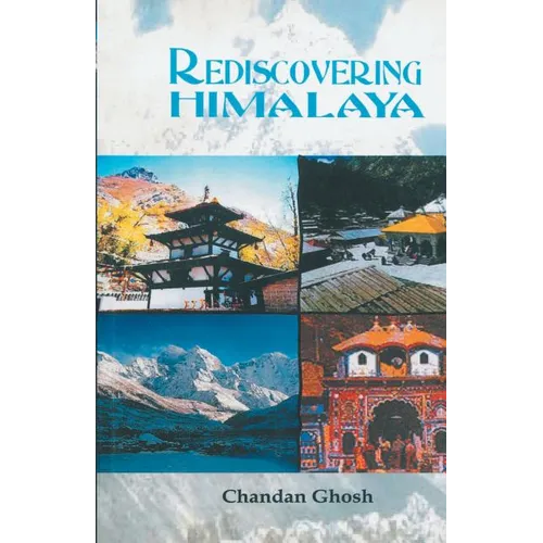 Rediscovering the Himalaya