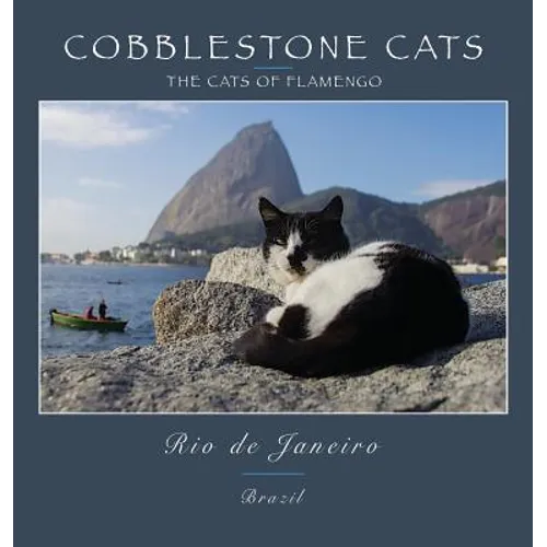 Cobblestone Cats - Rio de Janeiro: The Cats of Flamengo