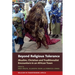 Beyond Religious Tolerance: Muslim, Christian & Traditionalist Encounters in an African Town