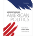 Understanding American Politics, Third Edition