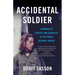 Accidental Soldier: A Memoir of Service and Sacrifice in the Israel Defense Forces