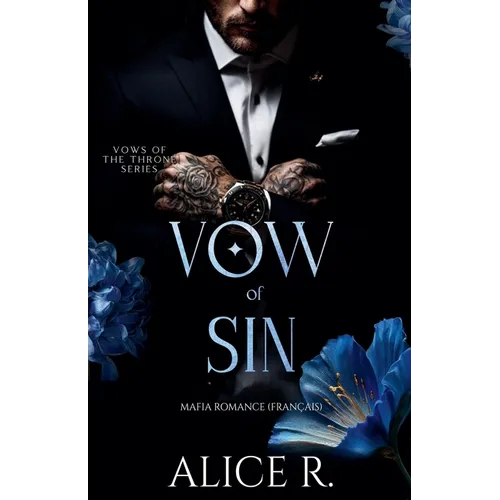 Vow of Sin: Mafia Romance (Français)