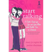Start Talking: A Girl's Guide for You and Your Mom about Health, Sex, or Whatever: An Inside Look at the Details Even She Doesn't Kno