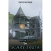 The Scary Truth