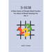 3-Sum: A New Game of Simple Math Puzzles For Hours of Brain Teasing Fun (Vol. 2): For Kids, Adults and Seniors Who Love Numbe