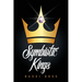 Symbiotic Kings