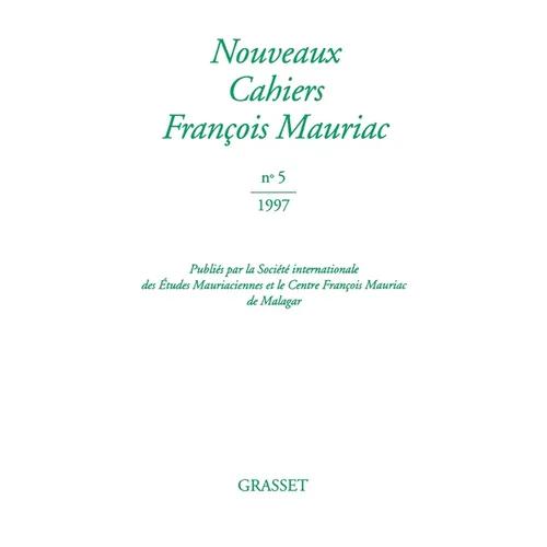 Nouveaux cahiers Francois Mauriac n°05