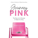 Journey PINK: The Story of a Princess In Need of a King