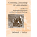 Contesting Citizenship in Latin America: The Rise of Indigenous Movements and the Postliberal Challenge