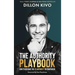 The Authority Playbook: How to Become The #1 Authority in Your Niche