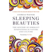 Sleeping Beauties: The Mystery of Dormant Innovations in Nature and Culture