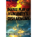 Double Play Of Humanity's Disharmony