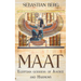 Maat: Egyptian Goddess of Justice and Harmony