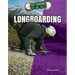 Longboarding