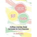 Ready, Set, Teach: Crafting a Learning-ready curriculum for every classroom