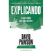 EXPLICANDO Lo que la Biblia dice sobre el dinero