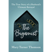 The Bigamist: The True Story of a Husband's Ultimate Betrayal