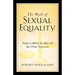 The Myth of Sexual Equality