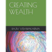 Creating Wealth