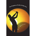 The Kingdom of Golf is Within You