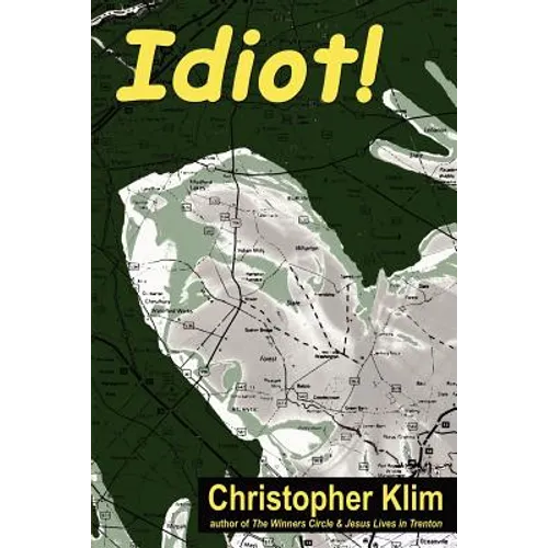 Idiot!