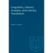 Linguistics, Literary Analysis, and Literary Translation