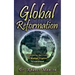 Global Reformation: Transitioning the Church for Strategic Kingdom Advancement