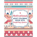 A Motivational Adult Coloring Book with Inspiring Quotes: Inspirational Colouring Book